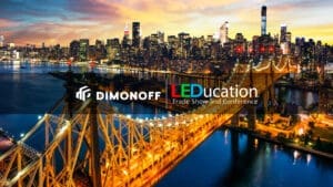 Dimonoff to Exhibit at the 2024 LEDucation Trade Show and Conference in New York, NY