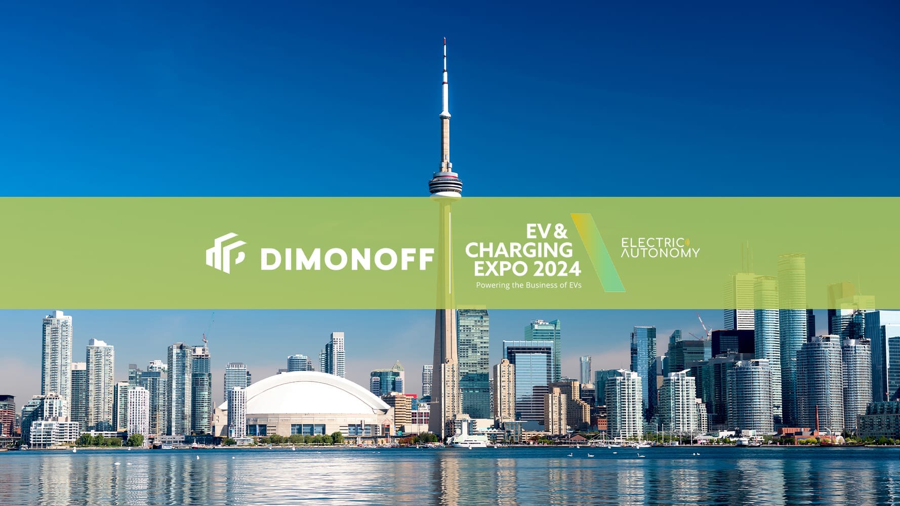 Dimonoff to Participate at the EV & Charging Expo 2024