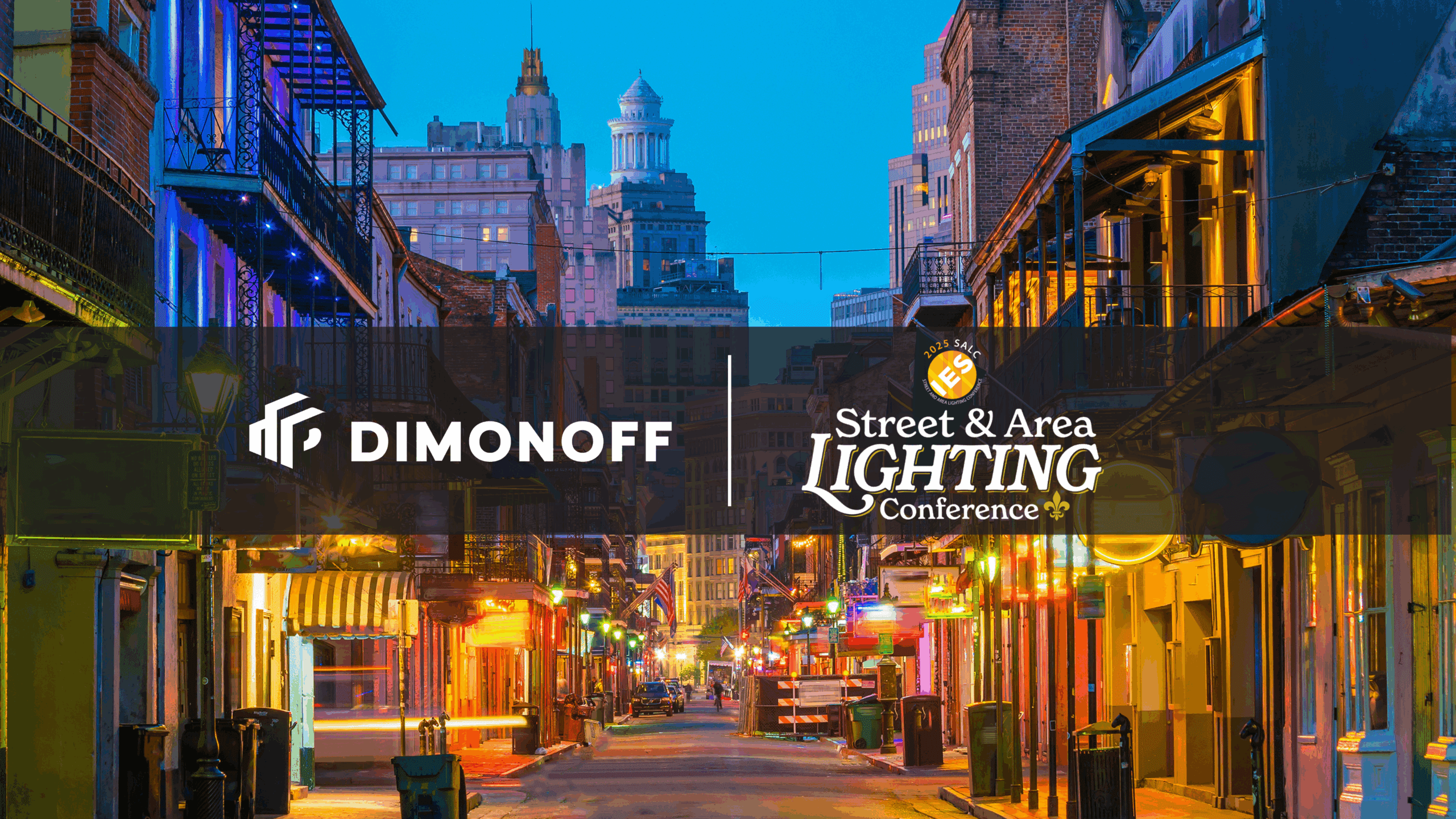 2025 IES Street & Area Lighting Conference in New Orleans, LA
